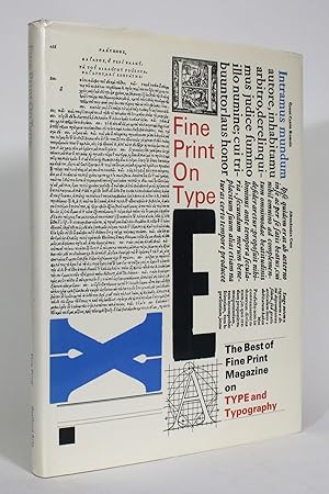 Bild des Verkufers fr Fine Print on Type: The Best of Fine Print Magazine on Type and Typography zum Verkauf von Minotavros Books,    ABAC    ILAB