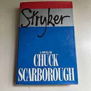 Stryker (Signed 2X By the author)