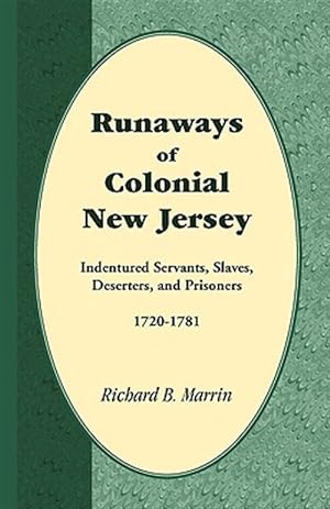 Bild des Verkufers fr Runaways Of Colonial New Jersey: Indentu zum Verkauf von GreatBookPrices