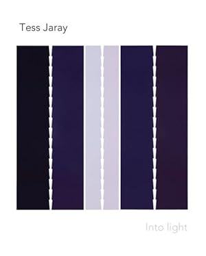 Seller image for Tess Jaray : Into Light for sale by GreatBookPrices