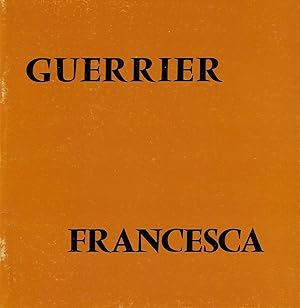 Immagine del venditore per Guerrier (Peintures 1952-1972) Francesca (Formes et emaux) Catalogue venduto da Fellner Art Books