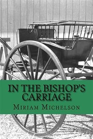 Imagen del vendedor de In the Bishop's Carriage a la venta por GreatBookPrices