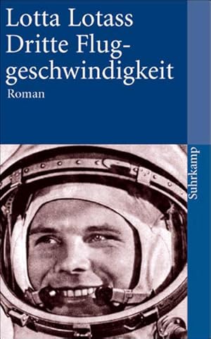 Seller image for Dritte Fluggeschwindigkeit Roman for sale by Berliner Bchertisch eG