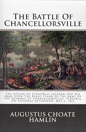 Imagen del vendedor de The Battle of Chancellorsville a la venta por A Cappella Books, Inc.