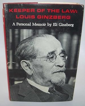 Imagen del vendedor de Keeper of the Law: Louis Ginzberg, a Personal Memoir a la venta por Easy Chair Books