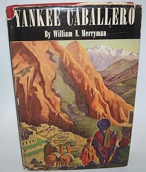Seller image for Yankee Caballero for sale by Easy Chair Books