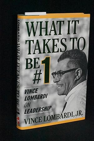 What It Takes to Be #1: Vince Lombardi on Leadership