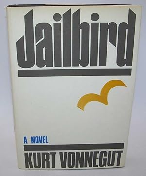 Imagen del vendedor de Jailbird: A Novel a la venta por Easy Chair Books