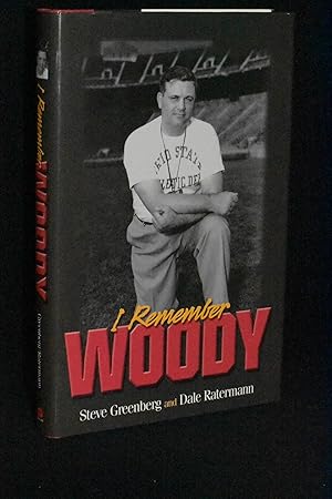 I Remember Woody: Recollections of the Man They Called Coach Hayes