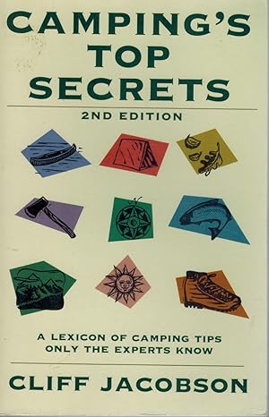 Seller image for CAMPING'S TOP SECRETS, 2ND A Lexicon of Camping Tips Only the Experts Know for sale by Z-A LLC