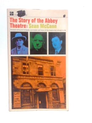 Bild des Verkufers fr The Story of The Abbey Theatre zum Verkauf von World of Rare Books