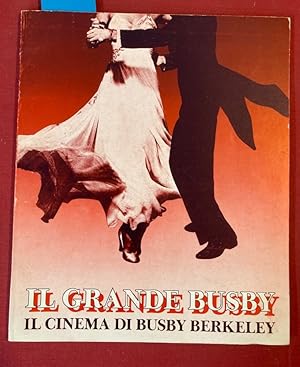 Bild des Verkufers fr Il Grande Busby: Il Cinema di Busby Berkeley. zum Verkauf von Plurabelle Books Ltd