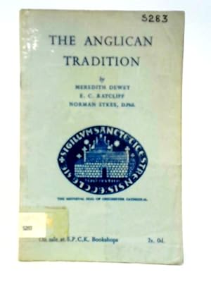 Seller image for The Anglican Tradition for sale by World of Rare Books