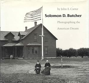 Seller image for Solomon D. Butcher: Photographing the American Dream for sale by Bookmarc's
