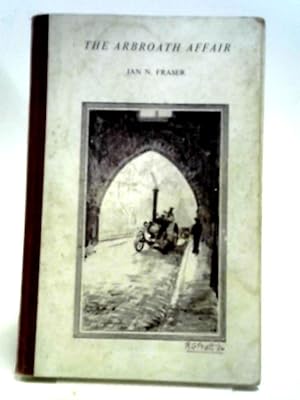 Image du vendeur pour The Arbroath Affair mis en vente par World of Rare Books
