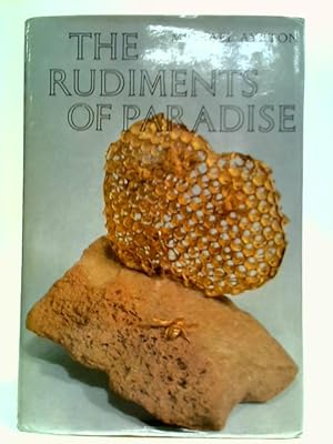 Bild des Verkufers fr The Rudiments of Paradise zum Verkauf von World of Rare Books