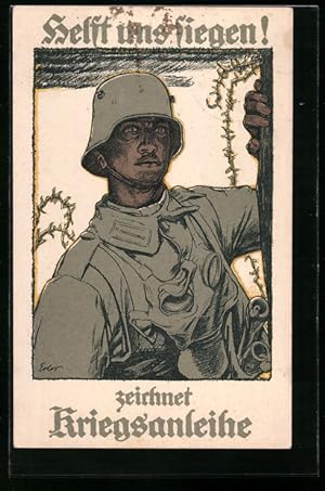 Bild des Verkufers fr Ansichtskarte Helft und siegen! zeichnet Kriegsanleihe, Soldat in Uniform mit Gasmaske und Stahlhelm zum Verkauf von Bartko-Reher