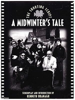 A Midwinter's Tale: The Shooting Script