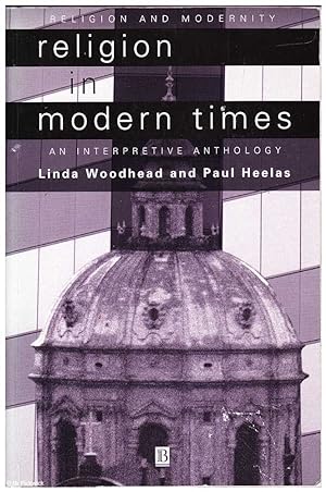 Immagine del venditore per Religion and Modern Times: An Interpretive Anthology venduto da Mr Pickwick's Fine Old Books