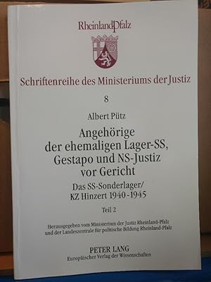 Bild des Verkufers fr Das SS-Sonderlager/KZ Hinzert 1940-1945. Teil 2: Angehrige der ehemaligen Lager-SS, Gestapo und NS-Justiz vor Gericht- Eine juristische Dokumentation . des Ministeriums der Just, Band 8) zum Verkauf von PlanetderBuecher