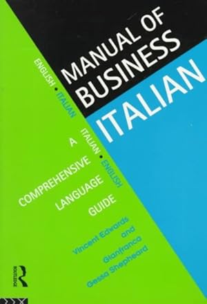Seller image for Manual of Business Italian : A Comprehensive Language Guide for sale by GreatBookPricesUK