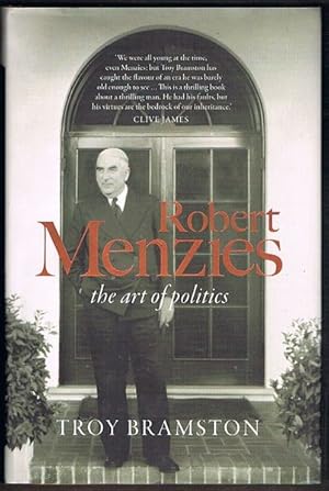 Robert Menzies: The art of politics