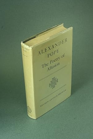 Seller image for Alexander Pope: the poetry of allusion. for sale by Steven Wolfe Books