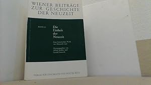 Bild des Verkäufers für Die Einheit der Neuzeit Zum historischen Werk von Heinrich Lutz. zum Verkauf von Antiquariat Uwe Berg