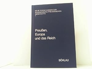 Bild des Verkufers fr Preuen, Europa und das Reich. zum Verkauf von Antiquariat Uwe Berg