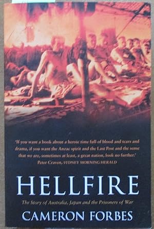 Hellfire: The Story of Australia, Japan and the Prisoners of War