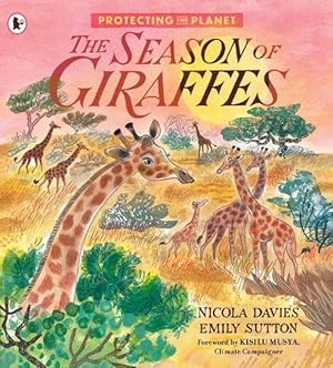 Immagine del venditore per Protecting the Planet: The Season of Giraffes (Paperback) venduto da Grand Eagle Retail