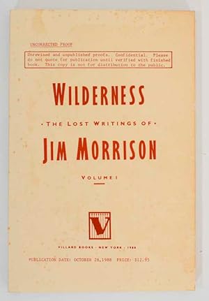 Image du vendeur pour Wilderness: The Lost Writings of Jim Morrison Volume 1 mis en vente par Jeff Hirsch Books, ABAA