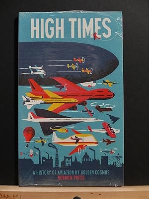 High Times: A History of Aviation