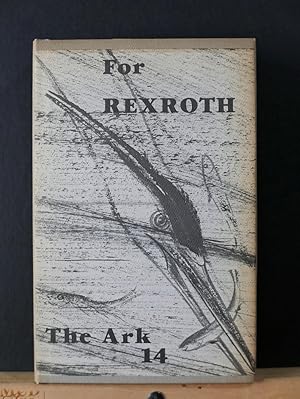 Immagine del venditore per The Ark 14: For Rexroth venduto da Tree Frog Fine Books and Graphic Arts