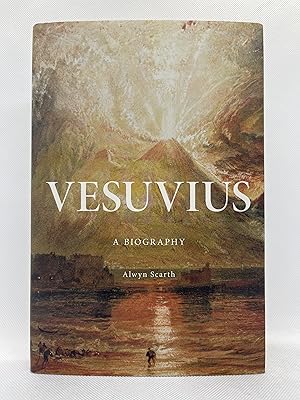 Image du vendeur pour Vesuvius: A Biography (First Edition) mis en vente par Dan Pope Books
