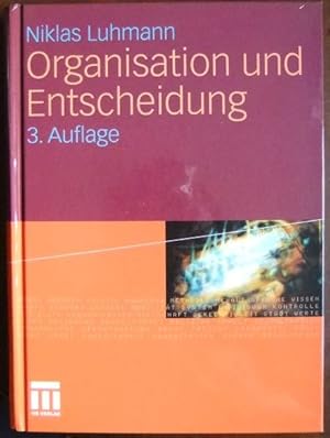 Organisation und Entscheidung.