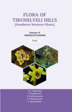 Seller image for Flora of Tirunelveli Hills: Southern Western Ghats, Vol IV: Monocotyledons (2 Parts-Set) for sale by Vedams eBooks (P) Ltd