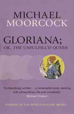 Imagen del vendedor de Gloriana; Or, the Unfulfill'd Queen a la venta por GreatBookPricesUK