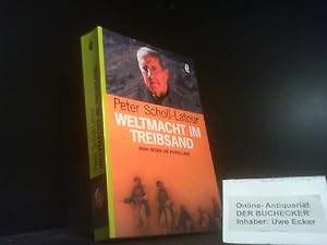 Weltmacht im Treibsand : Bush gegen die Ayatollahs. Ullstein ; 36782