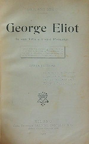 Bild des Verkufers fr George Eliot la sua vita e i suoi romanzi zum Verkauf von Librodifaccia