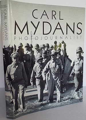 Carl Mydans: Photojournalist