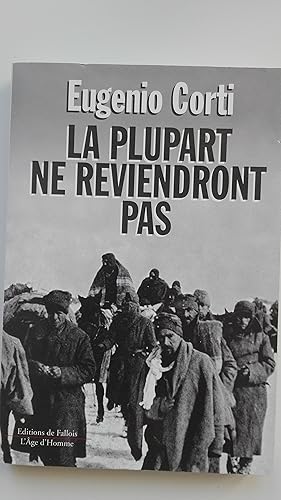 Seller image for La plupart ne reviendront pas : vingt-huit jours dans une poche du front russe (hiver 1942-1943) for sale by Librairie Sabine Leschevin