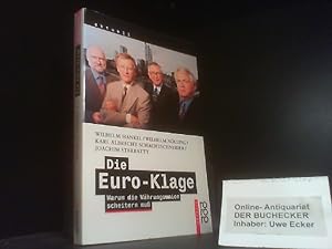 Seller image for Die Euro- Klage. Warum die Whrungsunion scheitern mu. for sale by Der Buchecker