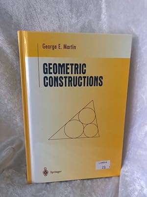 Bild des Verkufers fr Geometric Constructions (Undergraduate Texts in Mathematics) zum Verkauf von Antiquariat Jochen Mohr -Books and Mohr-