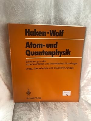 Bild des Verkufers fr Atom- und Quantenphysik: Eine Einfhrung in die experimentellen und theoretischen Grundlagen (German Edition) Eine Einfhrung in die experimentellen und theoretischen Grundlagen zum Verkauf von Antiquariat Jochen Mohr -Books and Mohr-