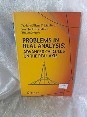 Image du vendeur pour Problems in Real Analysis: Advanced Calculus on the Real Axis Advanced Calculus on the Real Axis mis en vente par Antiquariat Jochen Mohr -Books and Mohr-