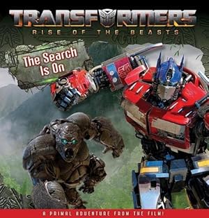 Imagen del vendedor de Transformers Rise of the Beasts: The Search Is on (Hasbro: Deluxe Storybook) (Hardcover) a la venta por Grand Eagle Retail