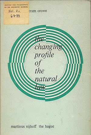 Imagen del vendedor de The Changing Profile of the Natural Law a la venta por avelibro OHG