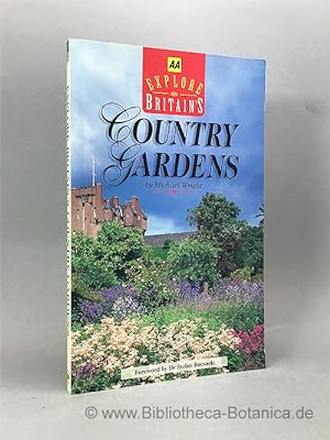 Seller image for Explore Britains Country Gardens. for sale by Bibliotheca Botanica