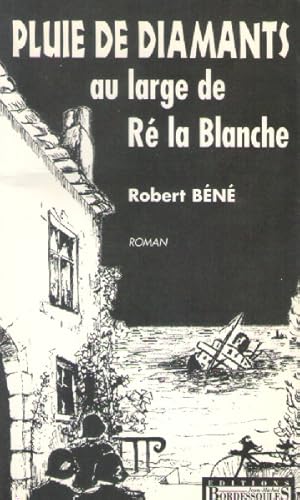 Image du vendeur pour Pluie de diamants au Large de R la blanche mis en vente par books-livres11.com